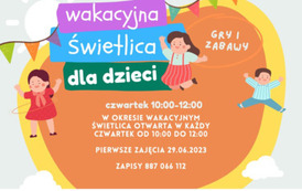 Kolorowe tło, wstążki, bawiące się dzieci. Wakacyjna świetlica dla dzieci, gry i zabawy. Czwartek 10.00 -12.00 w okresie wakacyjnym otwartwa w każdy czwartek od 10.00 do 12.00. Zapisy: 887 066 112
