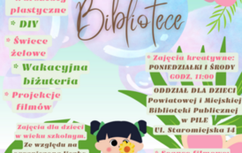 &bdquo;ZACZAROWANE WAKCJE W BIBLIOTECE&rdquo; lipiec/sierpień 2023 r. dla dzieci w wieku