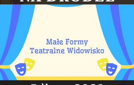 Plakat promujący male formy teatralne na placu Konstytucji 3 Maja. Spetkal: "Zosia i zebra na drodze". 5 lipca 2023 roku, godzina: 10:00.