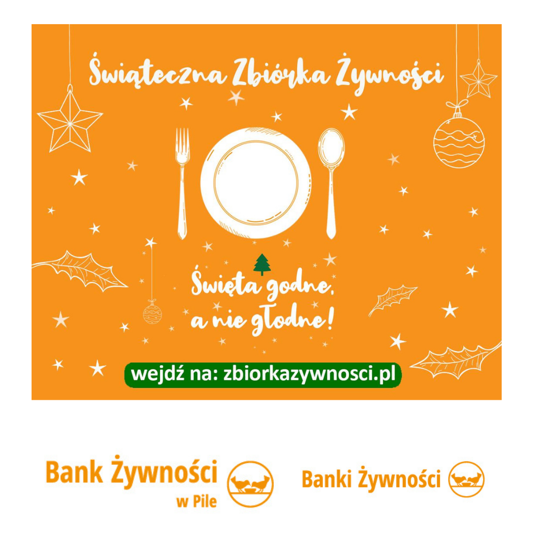 Świąteczna Zbiórka Żywności Świąteczna Zbiórka Żywności -Świąteczna Zbiórka Żywności - Święta godne a nie głodne! wejdź: zbiorkazywnosci.pl, Bank Żywności w Pile, Bank Żywności. Pomarańczowa grafika z talerzem, łyżeczką i widelcem. Wokół gwiazdki i listki ostrokrzewu, nawiązujące do świątecznego czasu. Święta godne a nie głodne! wejdź: zbiorkazywnosci.pl, Bank Żywności w Pile, Bank Żywności. Pomarańczowa grafika z talerzem, łyżeczką i widelcem. Wokół związki i listki ostrokrzewu, nawiązujące do świątecznego czasu.