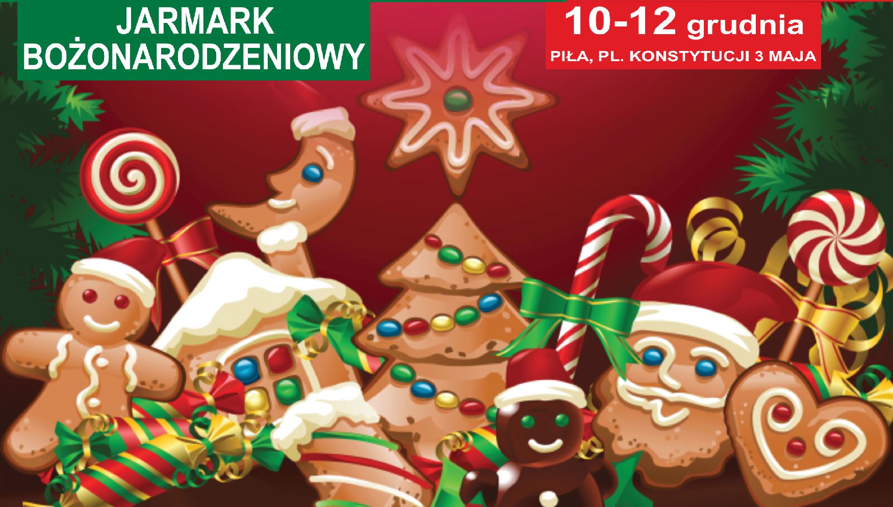 Grafika przedstawiająca Bożonarodzeniowe ozdoby choinkowe oraz informację, że w dniach od 10 do 12 grudnia, na placu Konstytucji 3 Maja, odbędzie się Jarmark Bożonarodzeniowy.