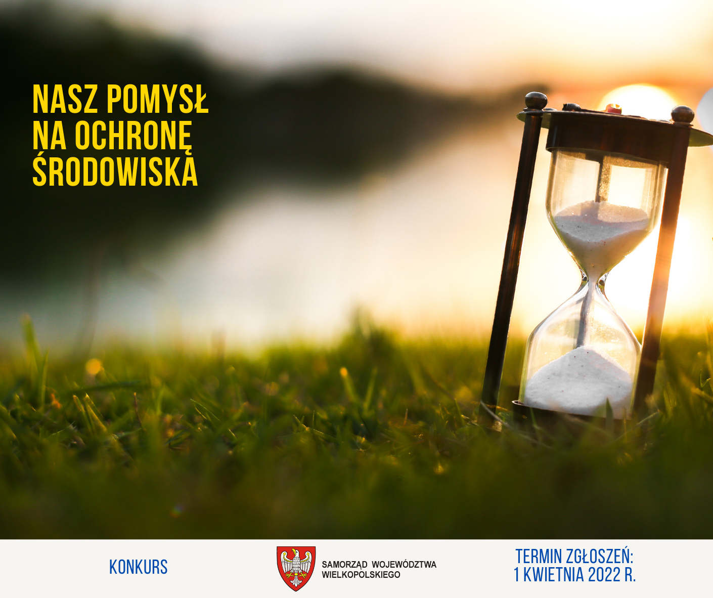 Zdjęcie promujące konkurs „Nasz pomysł na ochronę środowiska”. Łąka, klepsydra.