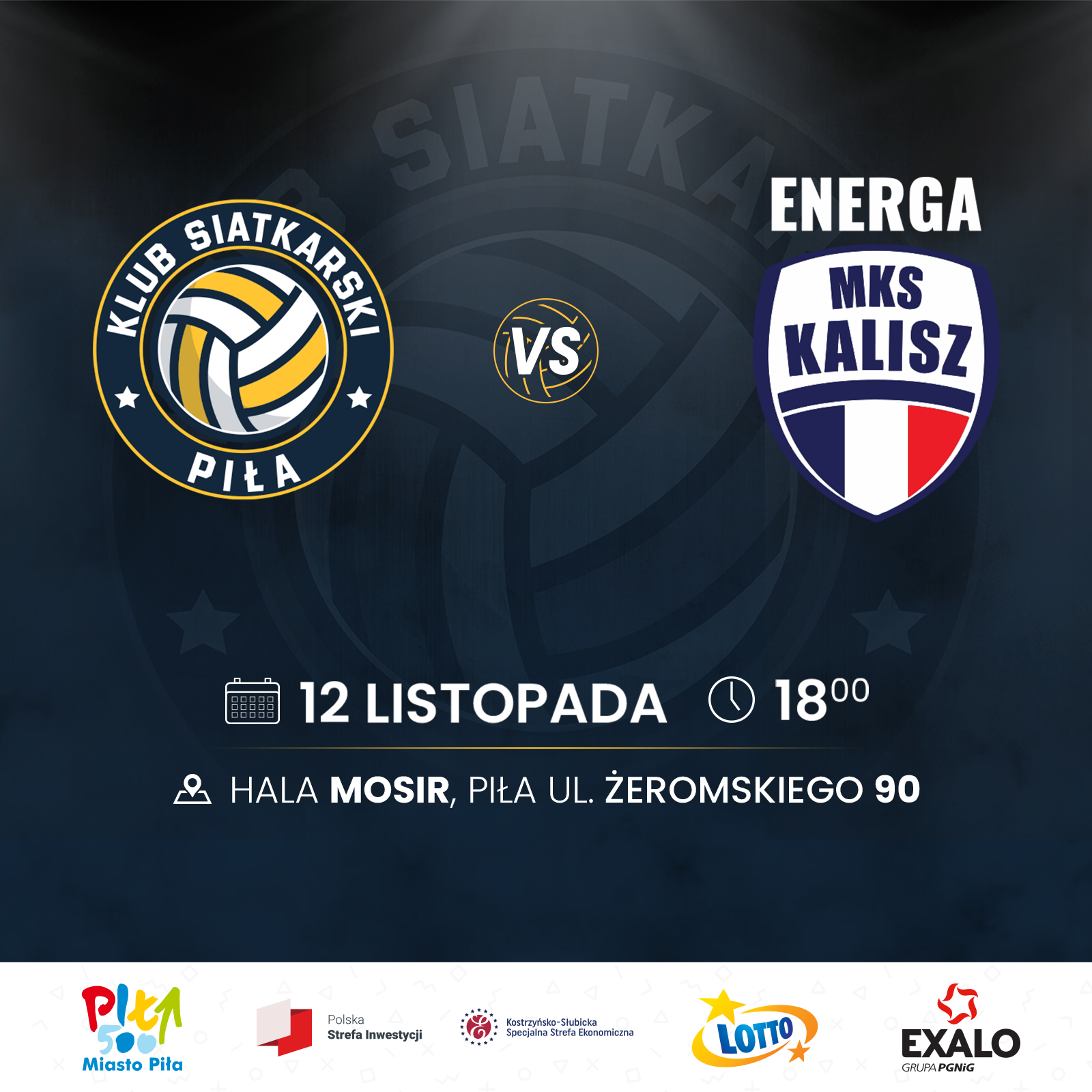 Mecz siatkówki | Klub Siatkarski Piła vs Energa MKS Kalisz. 12 listopada, godzina 18.00, hala MOSIR Piła, ulica Żeromskiego 90