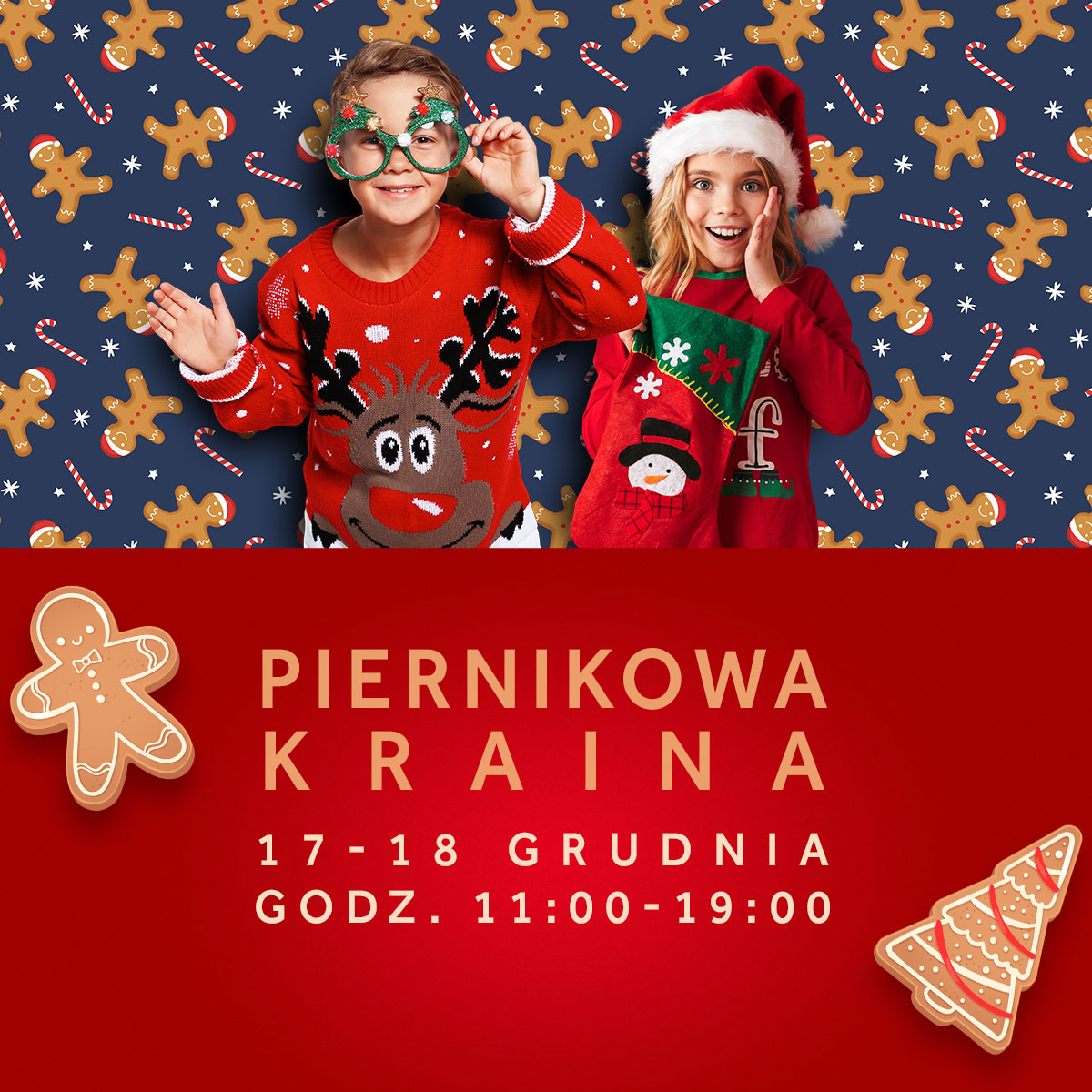 Piernikowa Kraina w Atrium Kasztanowa Tło w pierniczki i cukrowe laseczki, dwoje dzieci w świątecznych strojach. Treść: piernikowa kraina 17-18 grudnia, godz. 11.00 - 19.00