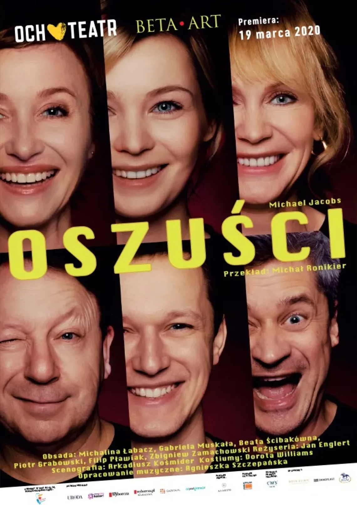 Oszuści Sześć zdjęć pokazujących twarze trzech kobiet i trzech mężczyzn, Och Teatr, Beta Art, Oszuści Michael Jacobs, przekład; Michał Ronikier.