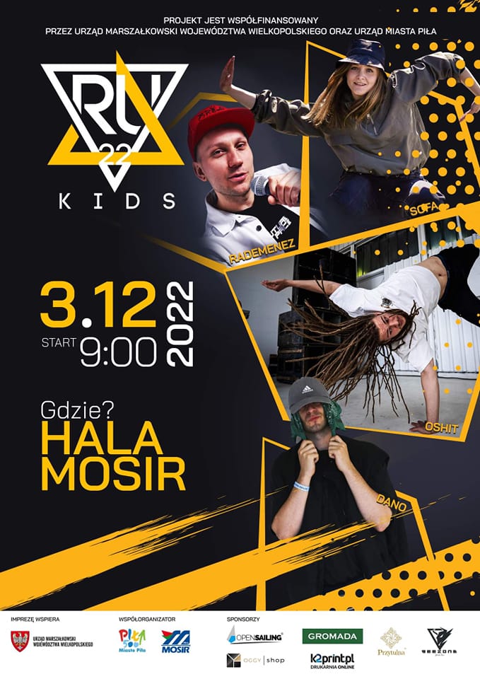 zdjęcia młodych ludzi, napis: RU kids, 3.12.2022, gdzie? Hala MOSiR, na dole pasek z logotypami.