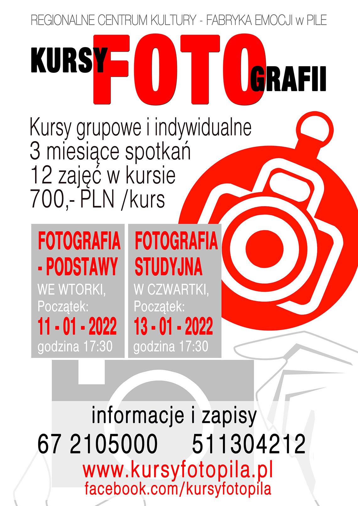 Regionalne Centrum Kultury zaprasza na&nbsp;kurs fotografii. Kursy grupowe i&nbsp;indywidualne, 3 miesiące spotkań 12 zajęć w&nbsp;kursie, 700 zł za kurs. Fotografia podstawowa i&nbsp;fotografia studyjna. Informacje i&nbsp;zapisy: 67 210 50 00, 511 304 212. www.kursyfotopila.pl Facebook.com/kursyfotopila