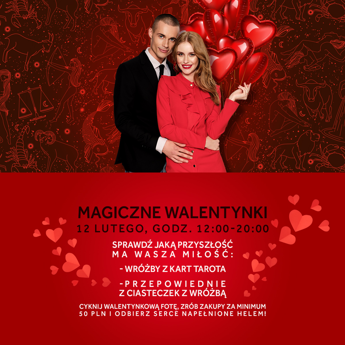Walentynki w Atrium Kasztanowa Mężczyzna w garniturze i kobieta w czerwonej sukience, stoją objęci i spoglądają w stronę obiektywu. W tle czerwone tło z rysunkami znaków zodiaku i czerwonymi balonami w kształcie serc. Treść: magiczne walentynki, 12 lutego godzina 12.00-20.00 Sprawdź jaką przyszłość ma wasza miłość, wróżby z kart tarota, przepowiedzenie z ciasteczek z wróżbą, cyknij walenttynkową fotkę, zrób zakupy za minimum 50 złotych o odbierz serce wypełnione helem.