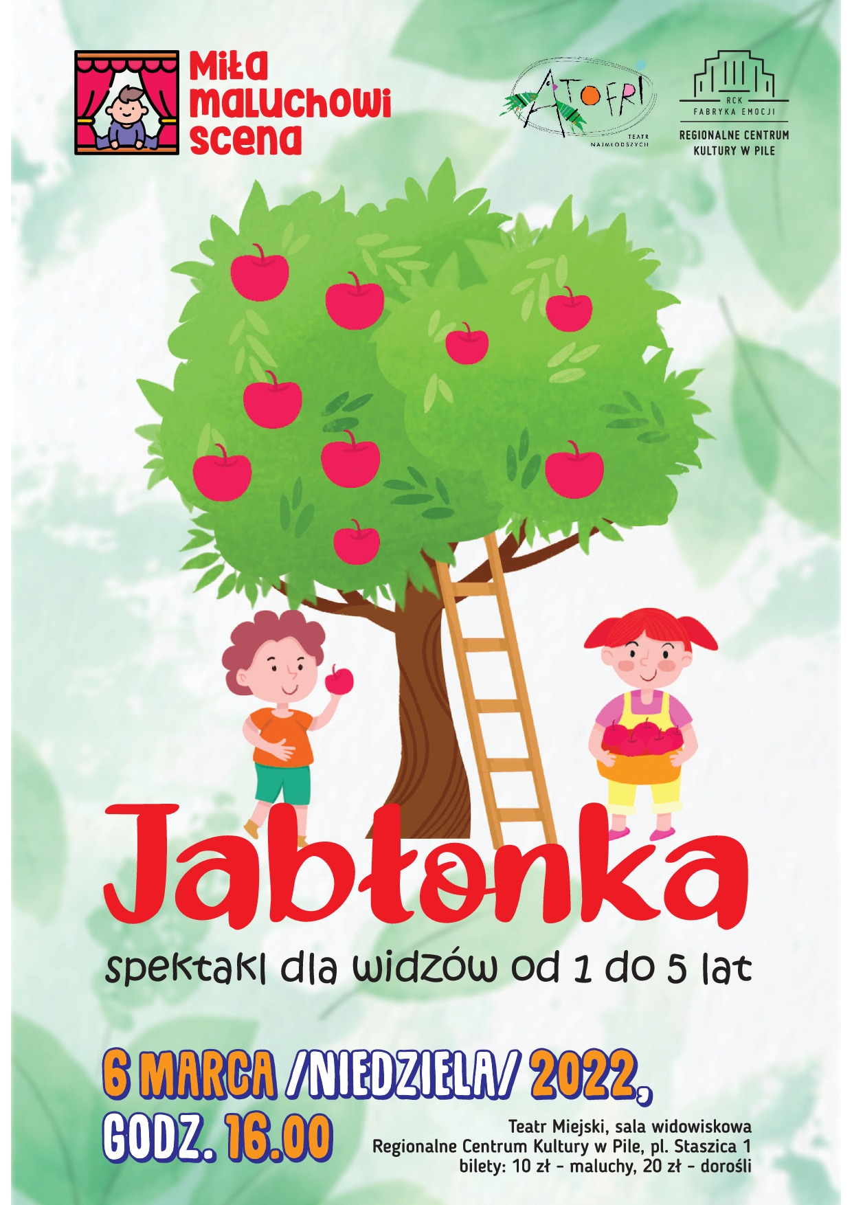 Spektakl teatralny dla dzieci 1 – 5 lat Jabłonka 6 marca 2022 , godz. 16.00 Bilety: 10 zł dzieci, 20 zł dorośli
