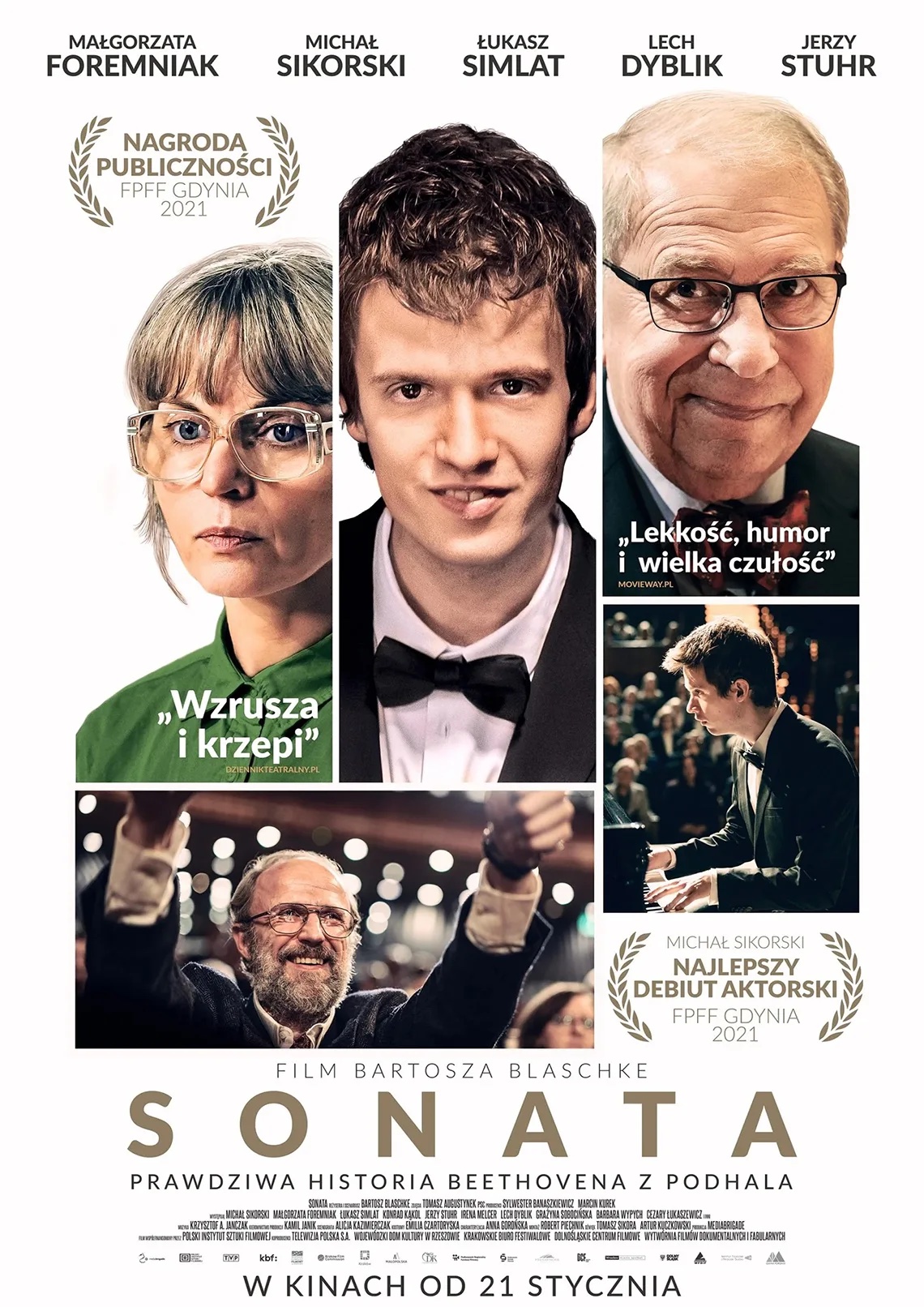 Pięć kadrów z&nbsp;filmu, przedstawiające postaci: kobietę i&nbsp;czterech mężczyzn, jeden gra na&nbsp;pianinie, reszta w&nbsp;ujęciu portretowym. Treść: Małgorzata Foremniak, Michał Sikorski, Łukasz Simlat, Lech Dyblik, Jerzy Stuhr, Nagroda publiczności FPFF Gdynia 2021, Lekkość, humor i&nbsp;wielka czułość. Wzrusza i&nbsp;krzepi. Michał Sikorski Najlepszy debiut Aktorski FPFF Gdynia 2021, Film Bartosza Blaschke Sonata prawdziwa historia Beethovena z&nbsp;Podhala.