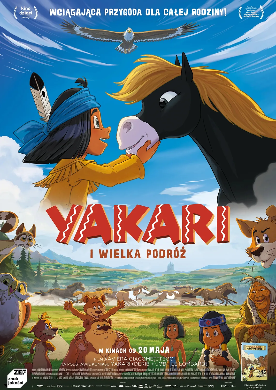 Kino wakacyjne: Yakari i wielka podróż Plakat kinowy, na głównym planie chłopiec trzymający konia za pysk, na niebie orzeł, poniżej ludzie z wioski indiańskiej, koniec, sowa, niedźwiedzie. Treść: wciągająca przygoda dla całej rodziny, uakari i wielka podróż.