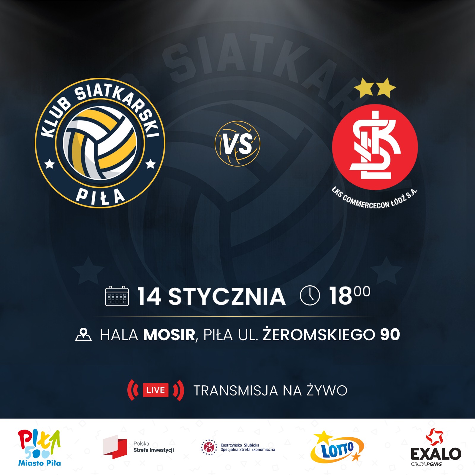 Mecz siatkarski KS Piła vs. ŁKS Commercecon Łódź S.A. 14 stycznia 2023, godzina 18.00 hala MOSiR Piła, ulica Żeromskiego 90. Transmisja na żywo.