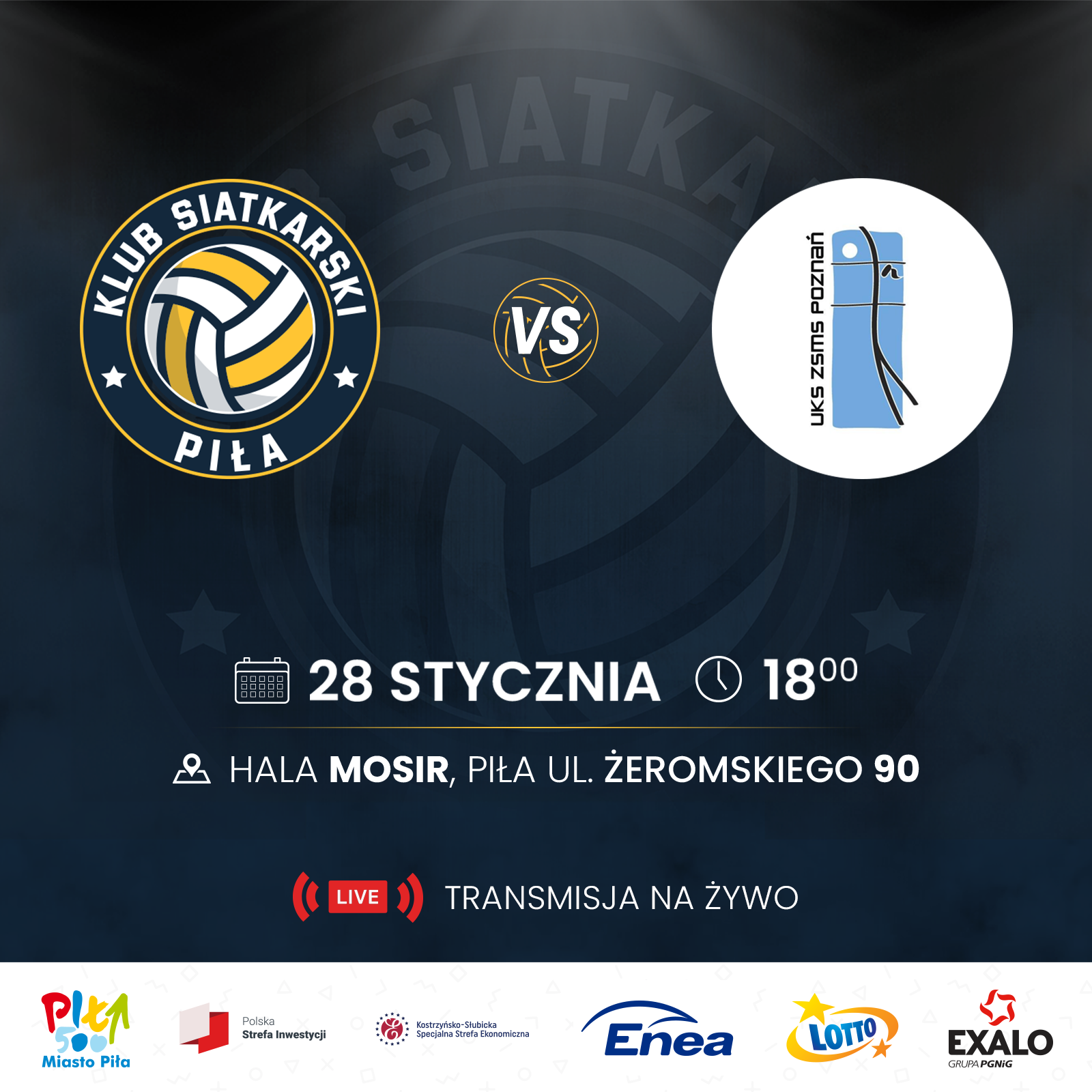 Mecz siatkarski KS Piła vs. UKS ZSMS Poznań; 28 stycznia 2023, godzina 18.00 hala MOSiR Piła, ulica Żeromskiego 90. Transmisja na żywo.