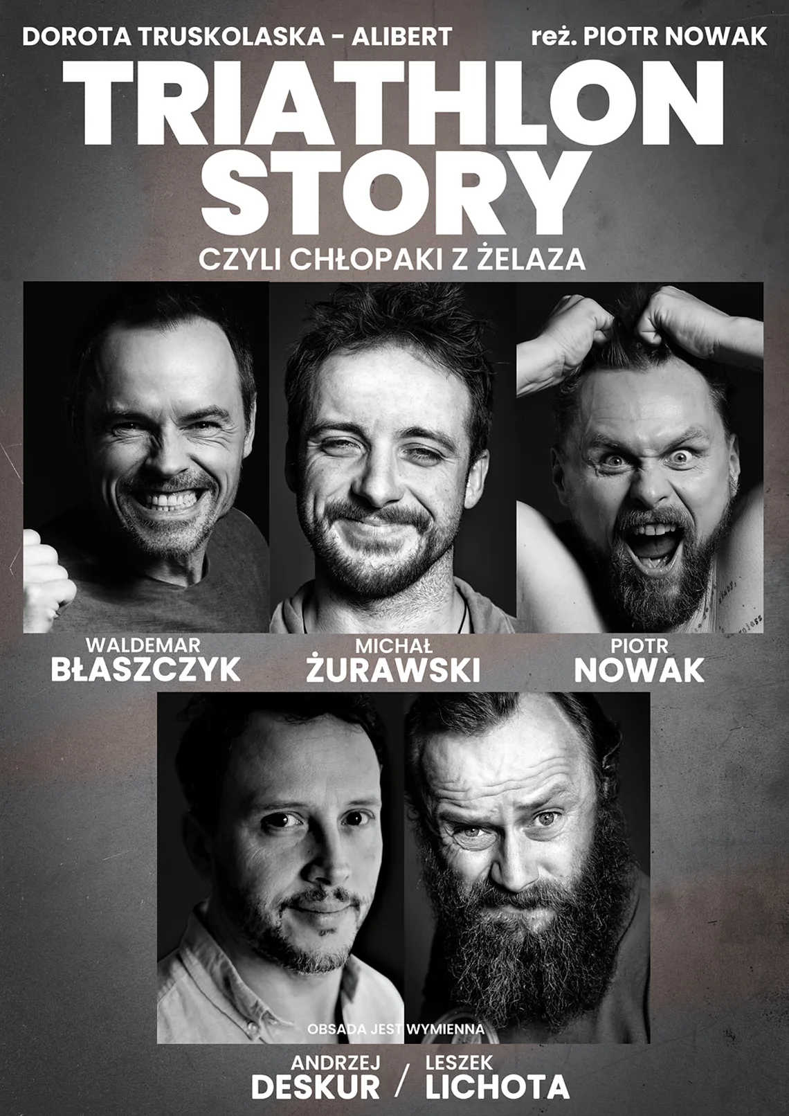 Walentynki Teatralne: Triathlon story czyli Chłopaki z Żelaza Czarno-białe zdjęcia portretowe 5 różnych mężczyzn. Treść: Triathlon Story, czyli chłopaki z żelaza, reż. Piotr Nowak.