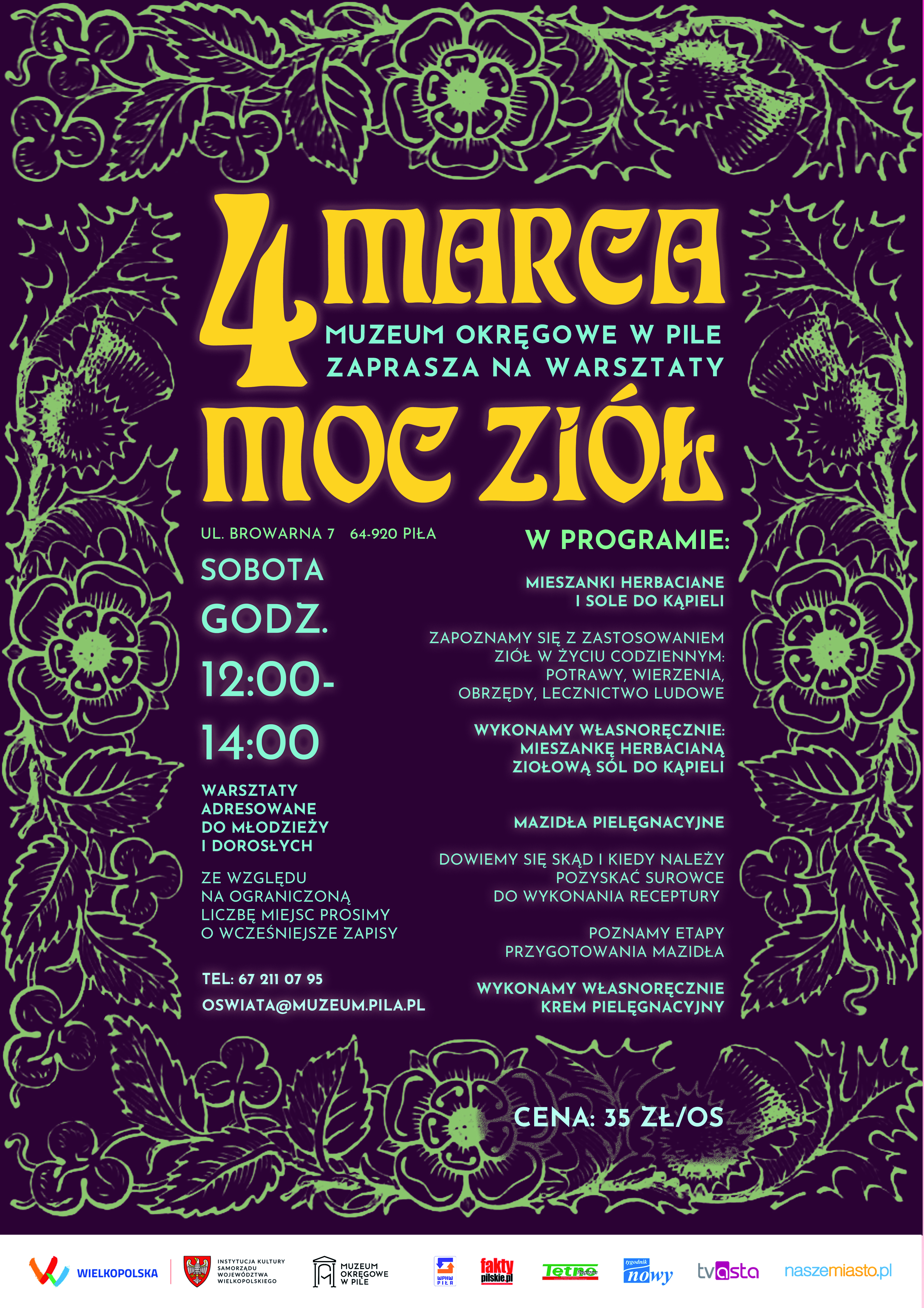 Muzeum Okręgowe w&nbsp;Pile zaprasza na&nbsp;warsztaty - moc ziół. Sobota, 4 marca 2023 w&nbsp;godzinach 12.00 - 14.00, ulica Browarna 7. W programie: mieszanki herbaciane i&nbsp;sole do kąpieli, zapoznanie się z&nbsp;zastosowaniem ziół w&nbsp;życiu codziennym, potrawy, wierzenia i&nbsp;obrzędy, lecznictwo ludowe. Wykonamy własnoręcznie mieszankę herbacianą i&nbsp; ziołową sól do kąpieli, mazidła pielęgnacyjne. Dowiemy się skąd i&nbsp;kiedy należy pozyskać surowce do wykonania własnej receptury, poznamy etapy wykonania mazidła. Warsztaty adresowane do młodzieży i&nbsp;dorosłych, ze względu na&nbsp;ograniczoną liczbę miejsc prosimy o&nbsp;wcześniejsze zapisy. Telefon: 67 211 07 93