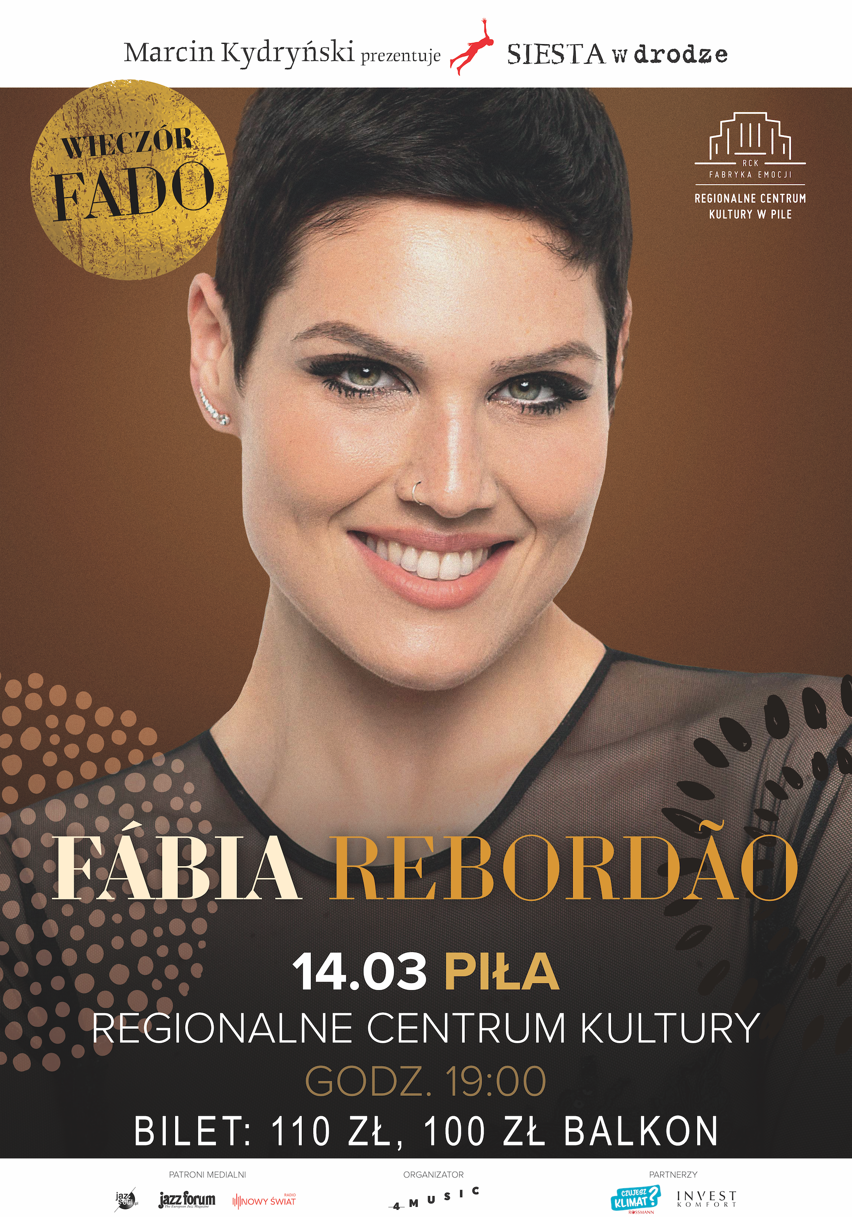 SIESTA W DRODZE: FÁBIA REBORDÃO Zdjęcie portretowe kobiety, treść: SIESTA W DRODZE: FÁBIA REBORDÃO 14.03. Piła, Regionalne Centrum Kultury, godzina 19.00