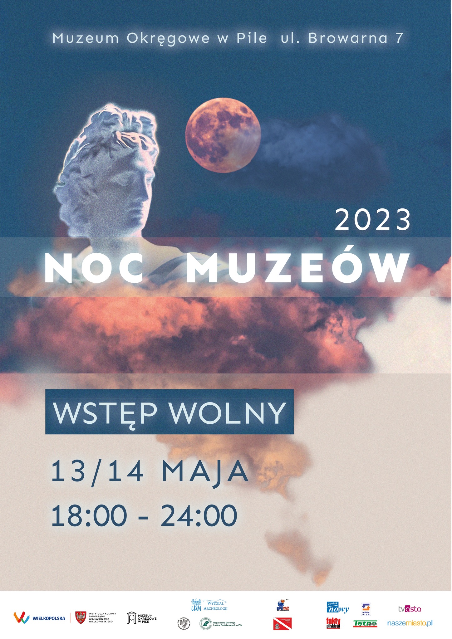 PLAKAT, rzeźba, księżyc i niebo. Treść: Muzeum Okręgowe w Pile, ul. Browarna 7. Noc Muzeów 2023, wstęp wolny. 13-14 maja 18.00-24.00. 