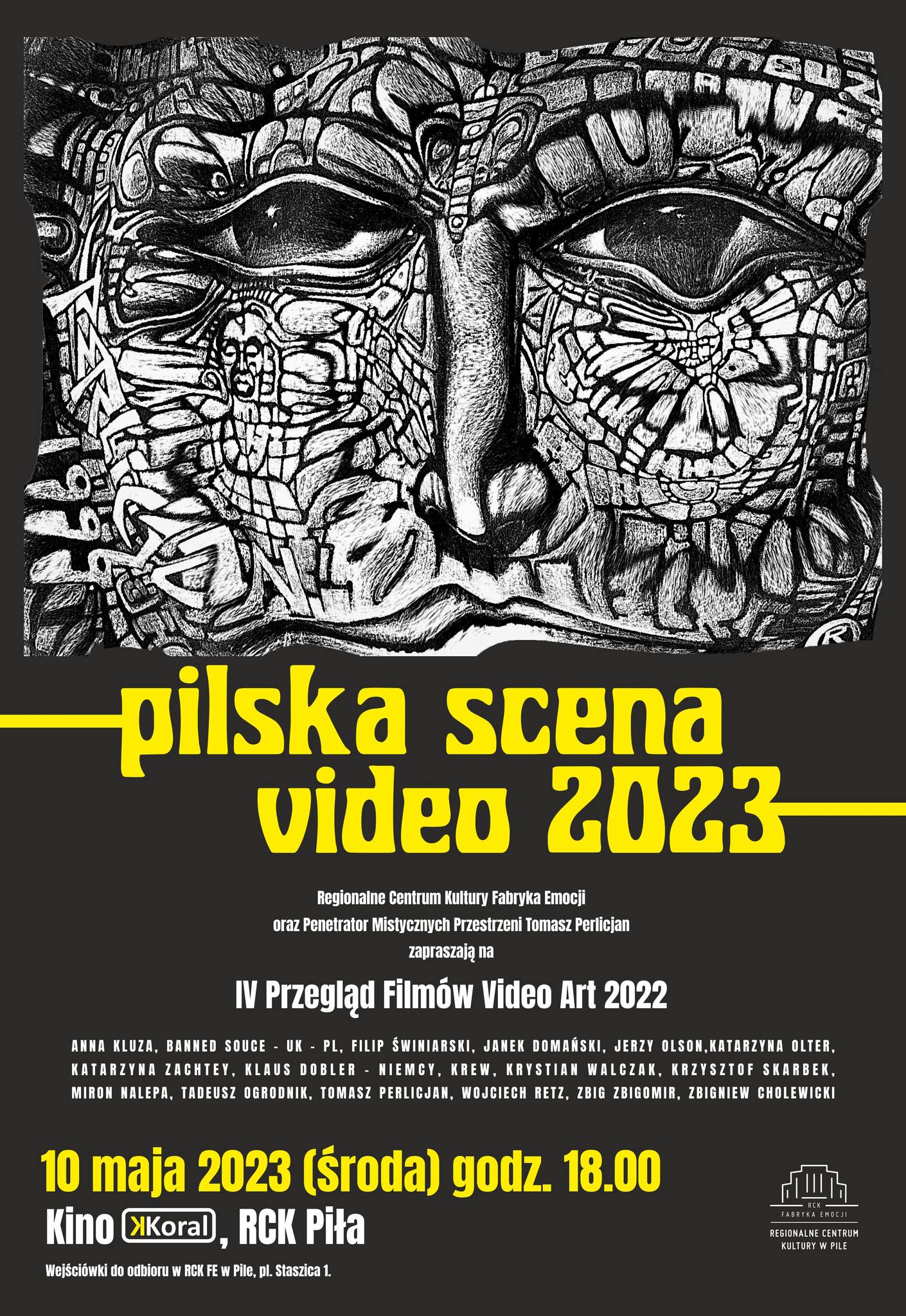 ludzka twarz z elementów graficznych, wszytsko w kolorach szarości, napis Pilska scena video, 10 maja RCK