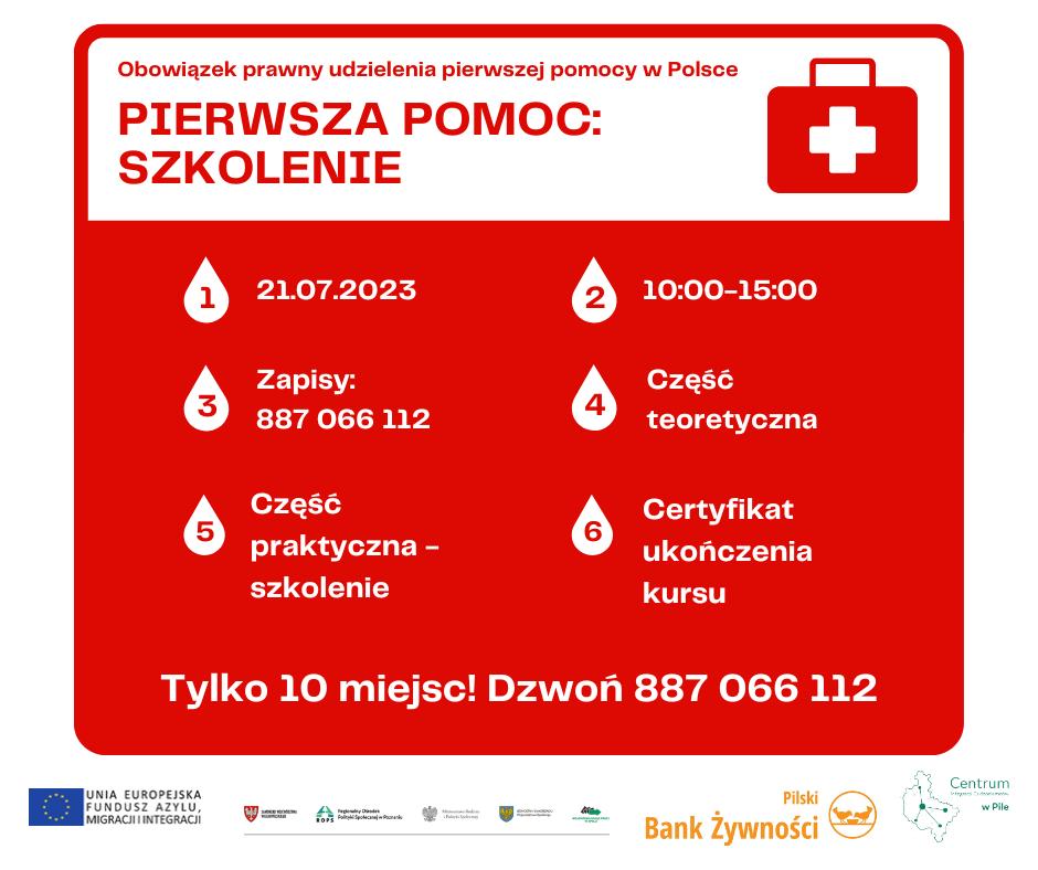 Grafika z apteczką. Treść: Obowiązek prawny udzielania pierwszej pomocy w Polsce, pierwsza pomoc szkolenie. 21.07.2023, godz. 10.00-15.00, Zapisy: 887066112, część teoretyczna i część praktyczna, certyfikat ukończenia kursu.