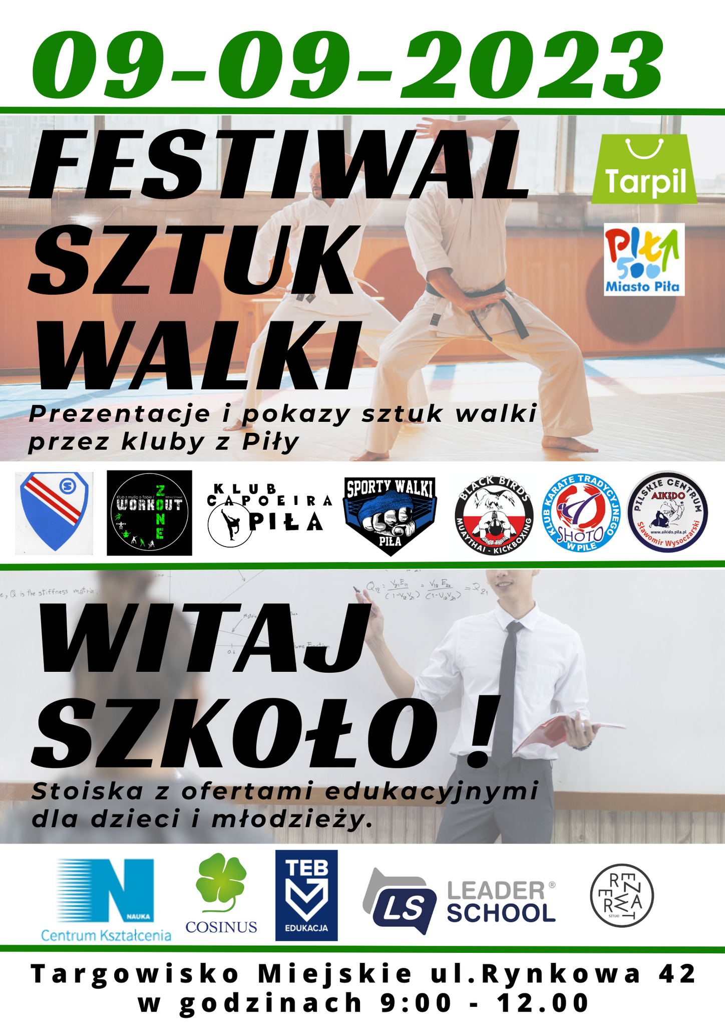 9.09.2023 Festiwal sztuk walki, w tle człowiek w kimono, Witaj szkoło, stoiska z ofertami edukacyjnymi