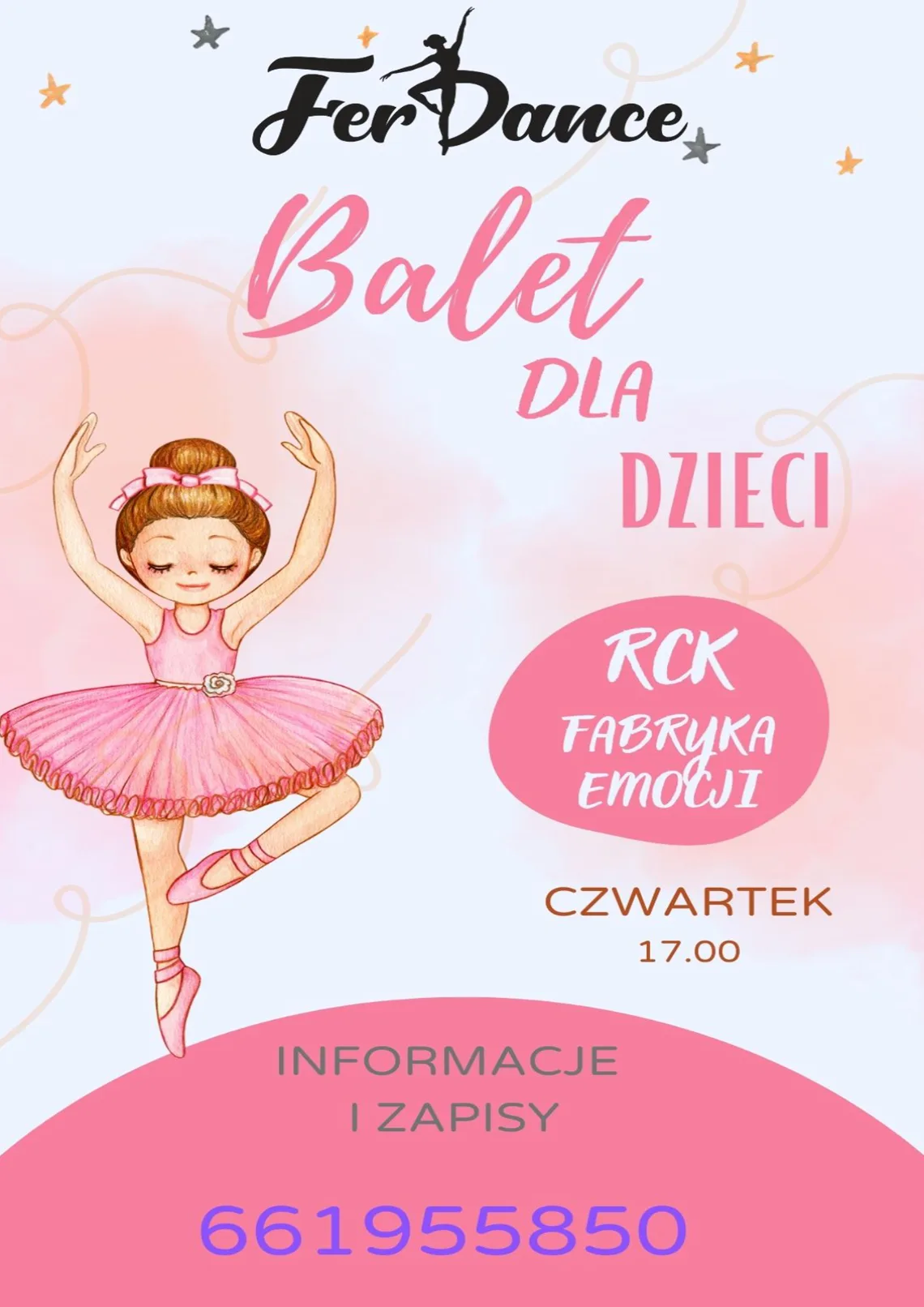 Balet dla dzieci, ferdance. RCK Fabryka Emocji, czwartek 17.00, informacje i zapisy: 661 955 850