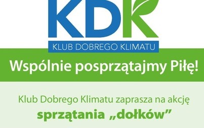 Zdjęcie do KDK: Wsp&oacute;lnie posprzątajmy Piłę!