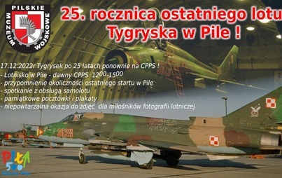 Zdjęcie do 25. rocznica ostatniego lotu Tygryska w Pile!