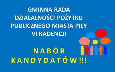 Zdjęcie do Nab&oacute;r kandydat&oacute;w do Gminnej Rady Działalności Pożytku Publicznego Miasta Piły VI kadencji