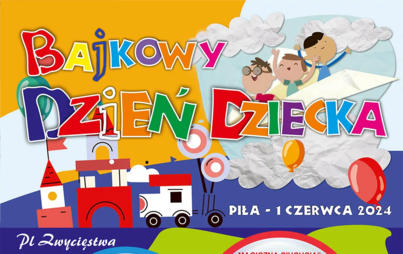 Bajkowy dzień dziecka, treść: 12.00 | MAGICZNA CIUCHCIA — kolorowa kolejka zabierze Was na przejażdżkę po mieście, start z placu Staszica  15.00 | TALENCIAKI STUDIA ESTI— koncert Studio Piosenki Estradowej 'ESTI'; Park na Wyspie 17.00 | SPEKTAKL 'SZARY JE