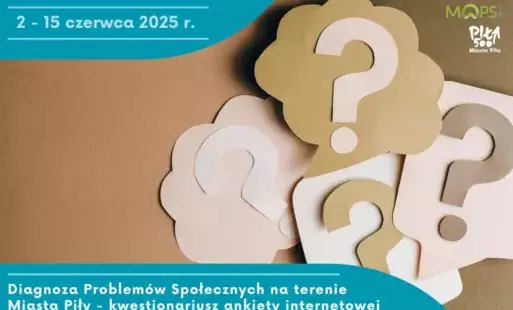 Zdjęcie do ANKIETA | Diagnoza Problem&oacute;w Społecznych na terenie Piły