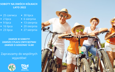 Zdjęcie do Wakacyjne soboty na dw&oacute;ch k&oacute;łkach