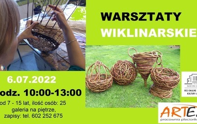 Zdjęcie do Warsztaty wikliniarskie