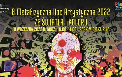 Zdjęcie do 8 Metafizyczna Noc Artystyczna