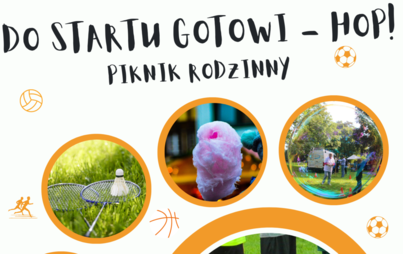 Zdjęcie do PIKNIK RODZINNY | Do startu gotowi - hop!