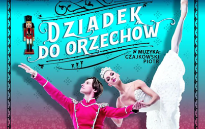 Zdjęcie do Dziadek do orzech&oacute;w