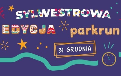 Zdjęcie do ParkRun edycja sylwestrowa
