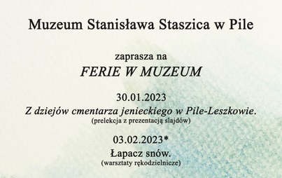 Zdjęcie do Ferie w Muzeum Stanisława Staszica
