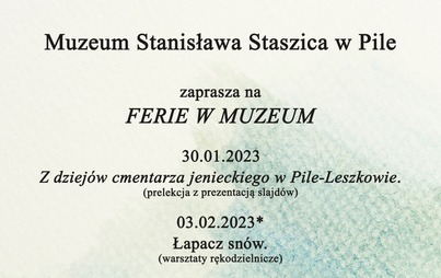 Zdjęcie do Ferie w Muzeum Stanisława Staszica