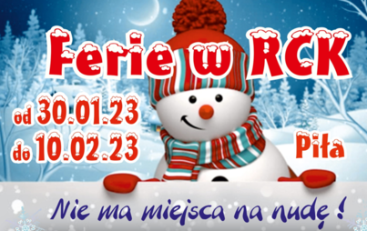 Zdjęcie do Ferie zimowe w Regionalnym Centrum Kultury