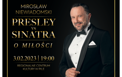 Zdjęcie do Mirosław Niewiadomski | Presley vs Sinatra