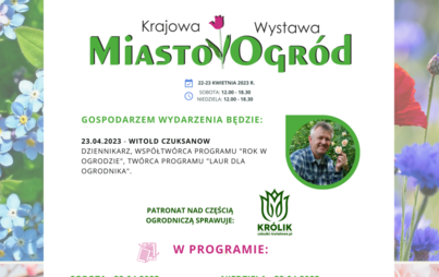 Zdjęcie do Krajowa wystawa: MIASTO OGR&Oacute;D