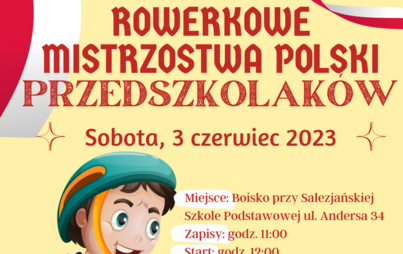 Zdjęcie do Rowerowe Mistrzostwa Polski Przedszkolak&oacute;w