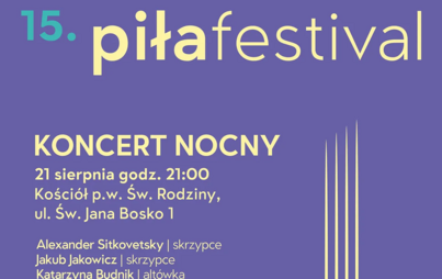 Zdjęcie do Piła Festival | Koncert Nocny