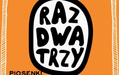 Koncert: Raz Dwa Trzy
