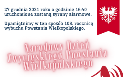 Zdjęcie do Narodowy Dzień Zwycięskiego Powstania Wielkopolskiego