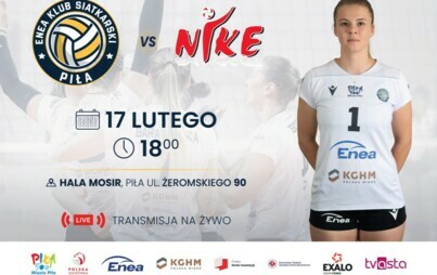 Zdjęcie do Mecz siatkarski Enea KS Piła - PMKS Nike Węgr&oacute;w 