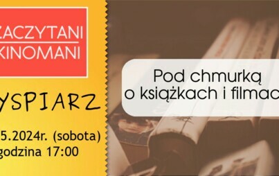 Zdjęcie do Zaczytani Kinomani|Spotkanie