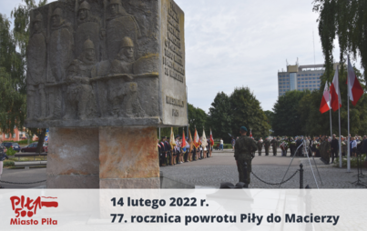 Zdjęcie do 77. rocznica powrotu Piły do Macierzy