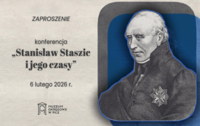 Zdjęcie do KONFERENCJA "STASZIC I JEGO CZASY"