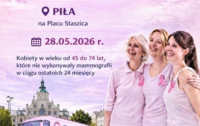 Zdjęcie do BEZPŁATNE BADANIA MAMMOGRAFICZNE